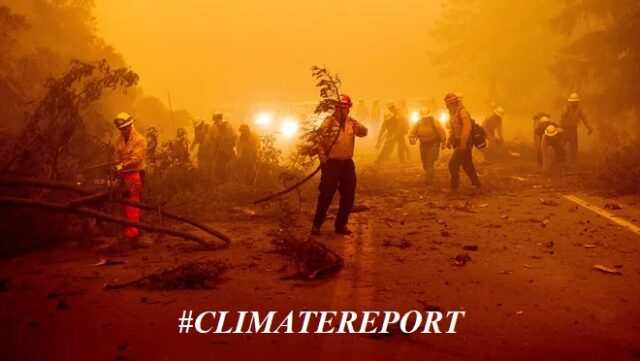 IPCC Climate Report: Red Alert For Humanity. Extreme Weather Events To Get Worse