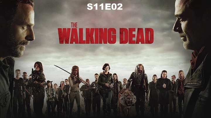 Watch The Walking Dead Season 11 Episode 2 Full Episodes